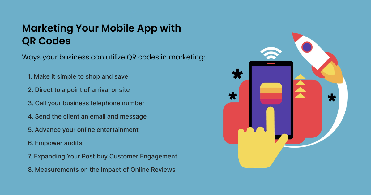 Marketing Your Mobile App with QR Codes