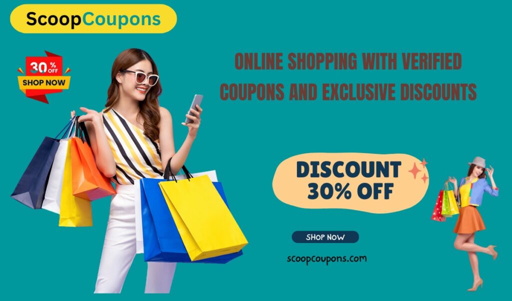ScoopCoupons: Revolutionizing Online Shopping With Verified Coupons And Exclusive Discounts!”