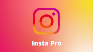 GB Apps Launches InstaPro APK Download Latest Updated for Android 2023